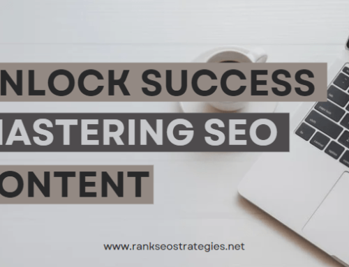 Unlock Success: Mastering SEO Content Creation for Online Dominance